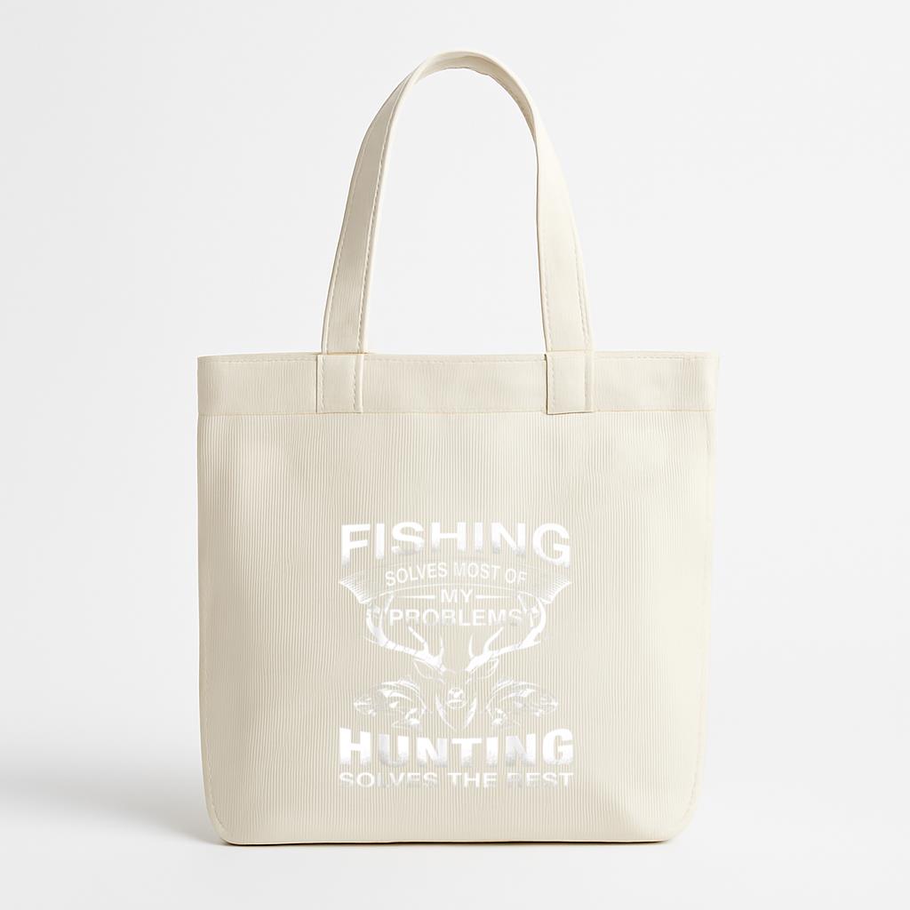 Fishing And Hunting Solves The Rest Canvas Tote Bag